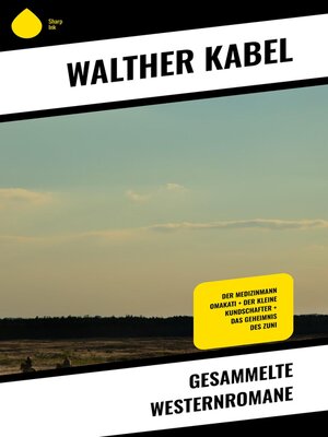 cover image of Gesammelte Westernromane